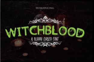 Witchblood Font: Elevating Halloween Campaign Visuals
